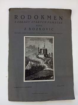 Josef Pilnáček: Rodokmen s obrazy starých památek rodu z Bozkovic