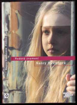 Rodová znamení - Nancy Huston (2008, Odeon) - ID: 383380