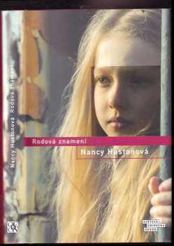 Rodová znamení - Nancy Huston (2008, Odeon) - ID: 485987