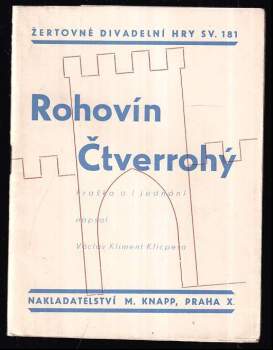 Václav Kliment Klicpera: Rohovín čtverrohý