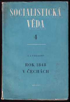 Ivan Ivanovič Udal‘cov: Rok 1848 v Čechách