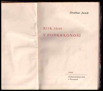 Otakar Janů: Rok 1848 v Podkrkonoší