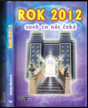 Rok 2012, aneb, Co nás čeká