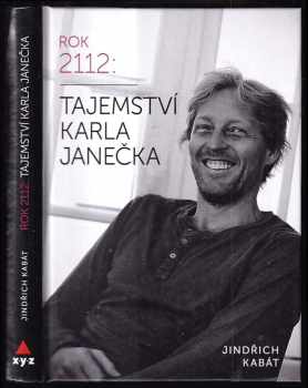 Rok 2112: tajemství Karla Janečka