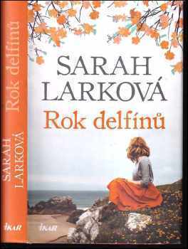 Sarah Lark: Rok delfínů