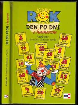 Rok den po dni s humorem