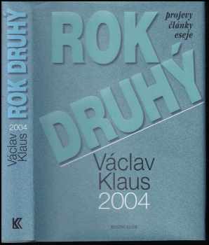 Václav Klaus: Rok druhý