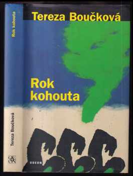 Tereza Boučková: Rok kohouta