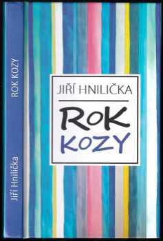 Jiří Hnilička: Rok Kozy PODPIS / DEDIKACE AUTORA