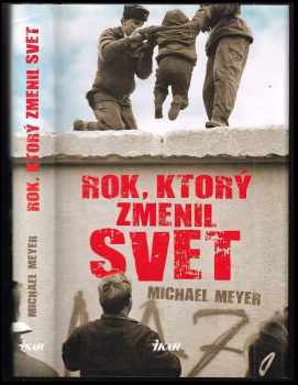 Rok, ktorý zmenil svet