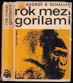 George B Schaller: Rok mezi gorilami