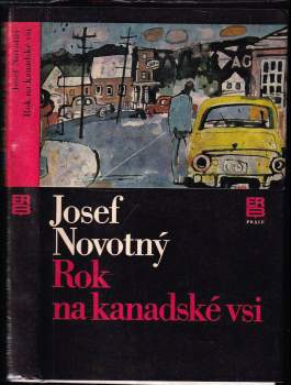 Josef Novotný: Rok na kanadské vsi