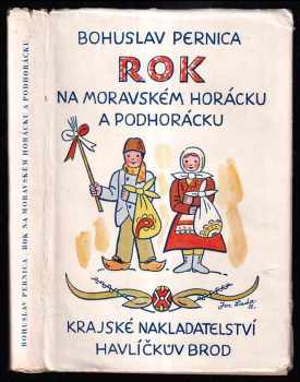 Rok na moravském Horácku a Podhorácku