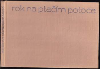 František Balát: Rok na ptačím potoce
