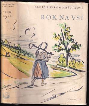 Vilém Mrštík: Rok na vsi