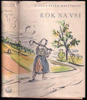 Vilém Mrštík: Rok na vsi