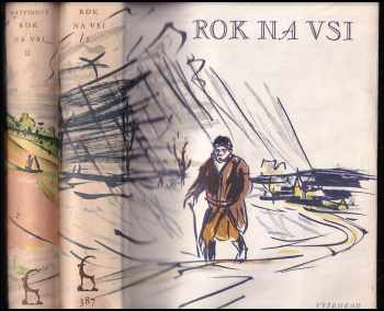 Vilém Mrštík: Rok na vsi