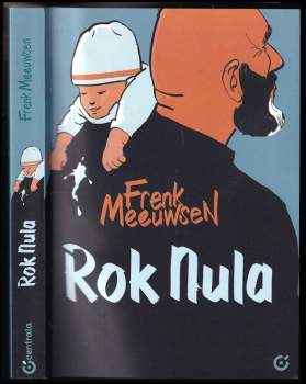 Frenk Meeuwse: Rok nula