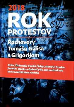 2018, rok protestov