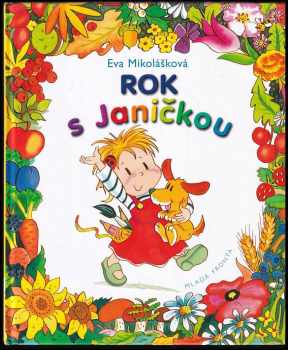 Eva Mikolášková: Rok s Janičkou