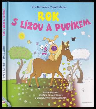 Rok s Lízou a Pupíkem