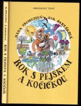 Hana Primusová: Rok s pejskem a kočičkou