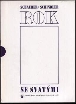 Vera Schauber: Rok se svatými