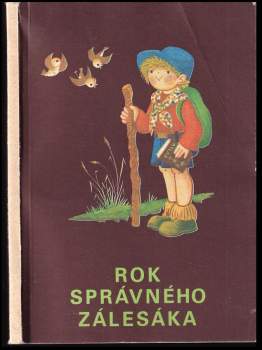 Rok správného zálesáka