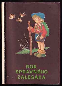 Rok správného zálesáka - Edita Plicková (1982, Novinář) - ID: 775110