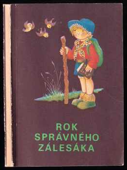 Rok správného zálesáka