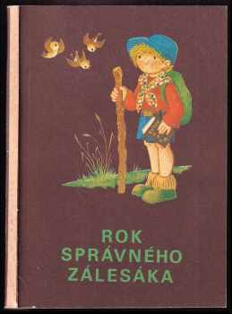 Rok správného zálesáka - Edita Plicková (1984, Novinář) - ID: 530395