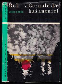 Rok v Černoleské bažantnici - Josef Bobek (1966, Orbis) - ID: 115680