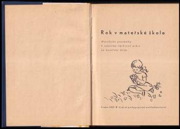 Ludmila Bělinová: Rok v mateřské škole