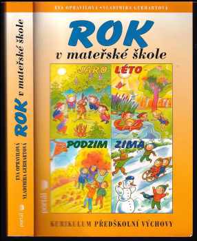 Vladimíra Gebhartová: Rok v mateřské škole : učebnice pro pedagogické obory středních, vyšších a vysokých škol