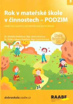 Rok v mateřské škole v činnostech - podzim