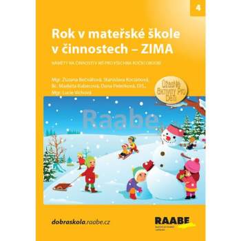 Rok v mateřské škole v činnostech - zima