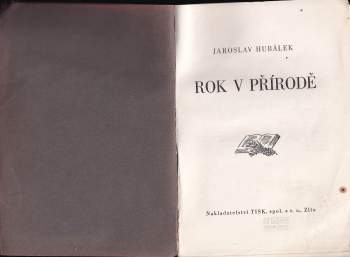 Jaroslav Hubálek: Rok v přírodě