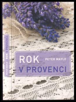 Peter Mayle: Rok v Provenci