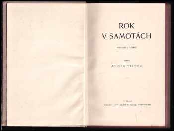 Alois Tuček: Rok v samotách