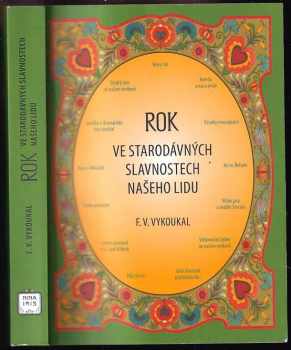 Rok ve starodávných slavnostech našeho lidu