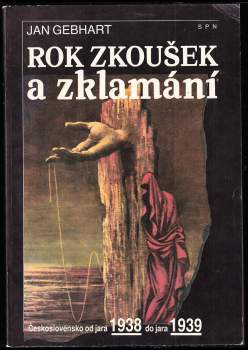 Jan Gebhart: Rok zkoušek a zklamání