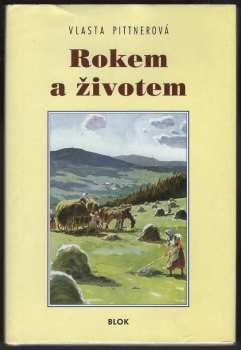 Rokem a životem