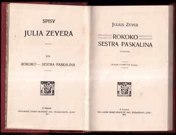 Julius Zeyer: Rokoko ; Sestra Paskalina : legenda