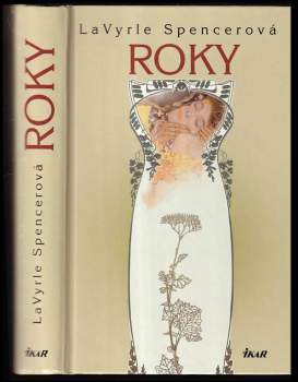 LaVyrle Spencer: Roky
