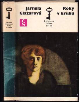 Jarmila Glazarová: Roky v kruhu