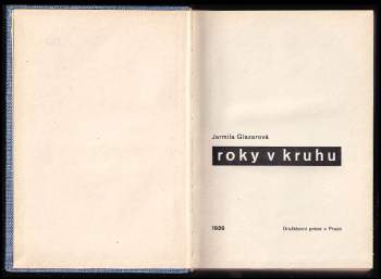 Jarmila Glazarová: Roky v kruhu