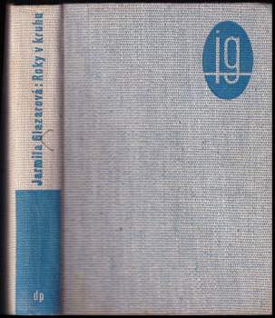 Jarmila Glazarová: Roky v kruhu