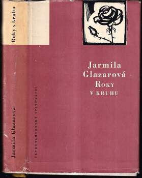 Roky v kruhu - Jarmila Glazarová (1959, Československý spisovatel) - ID: 768758