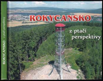 Rokycansko z ptačí perspektivy