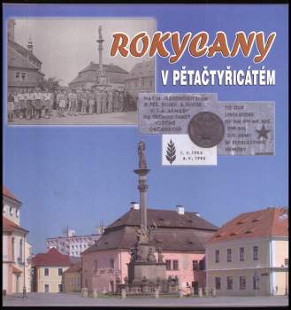 Rokycany v pětačtyřicátém